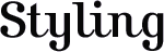 STYLING